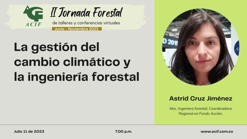 La gestión del cambio climático y la ingeniería forestal